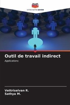 Outil de travail indirect - R., Vettriselvan;M., Sathya