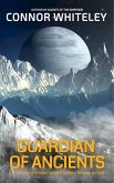Guardian Of Ancients: A Science Fiction Space Opera Short Story (Agents of The Emperor Science Fiction Stories) (eBook, ePUB)