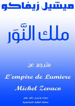King of the light (eBook, ePUB) - Zivaku, Michel