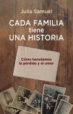 Cada familia tiene una historia (eBook, ePUB)