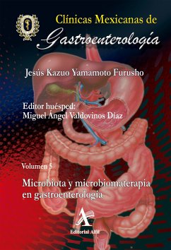 Microbiota y microbiomaterapia en gastroenterología CMG 5 (eBook, PDF) - Yamamoto Furusho, Jesús Kazuo; Valdovinos Díaz, Miguel Ángel