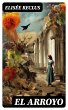 El Arroyo (eBook, ePUB) - Bild 1