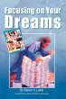Focusing on Your Dreams (eBook, ePUB) - Bild 1