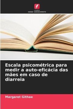 Escala psicométrica para medir a auto-eficácia das mães em caso de diarreia - Githae, Margaret