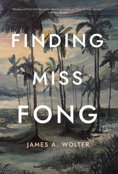 Finding Miss Fong - Wolter, James A.