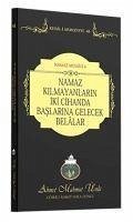 Namaz Kilmayanlarin Iki Cihanda Baslarina Gelecek Belalar - Mahmut Ünlü, Ahmet