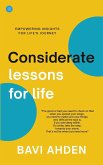 CONSIDERATE LESSONS FOR LIFE