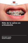 Rôle de la salive en orthodontie