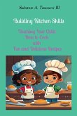 Building Kitchen Skills