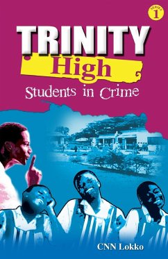 Trinity High - Lokko, Cnn