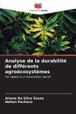 Analyse de la durabilité de différents agroécosystèmes