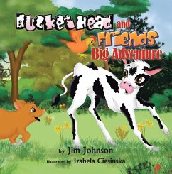 Bucket Head and Friends Big Adventure (eBook, ePUB) - Johnson, Jim