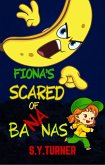 Fiona Is Scared of Bananas (FUN BOOKS, #1) (eBook, ePUB)