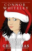 Needing Some Christmas: A Contemporary Holiday Fantasy Short Story (eBook, ePUB)