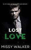 Lost Love (Elite Men of Manhattan Series, #3) (eBook, ePUB)