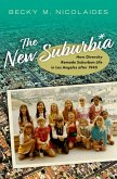 The New Suburbia (eBook, ePUB)