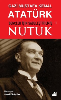 Nutuk (eBook, ePUB) - Atatürk, Mustafa Kemal