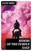 Riders of the Purple Sage (eBook, ePUB)