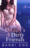 Daddy's 4 Dirty Friends (Their Temptation, #1) (eBook, ePUB)