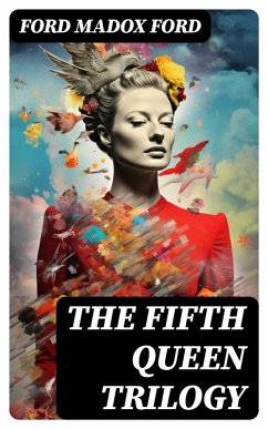 The Fifth Queen Trilogy (eBook, ePUB) Cover The Fifth Queen Trilogy (eBook, ePUB)