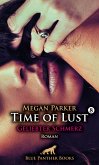 Time of Lust   Band 8   Geliebter Schmerz   Roman (eBook, ePUB)