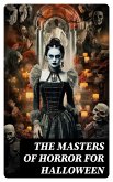 The Masters of Horror for Halloween (eBook, ePUB)