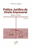 PRÁTICA JURÍDICA DE DIREITO EMPRESARIAL PASSO A PASSO - 2ª EDIÇÃO (eBook, ePUB)