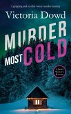 MURDER MOST COLD a gripping and terribly twisty murder mystery MURDER MOST COLD a gripping and terribly twisty murder mystery