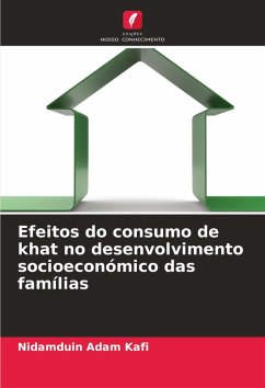 Efeitos do consumo de khat no desenvolvimento socioeconómico das famílias - Kafi, Nidamduin Adam