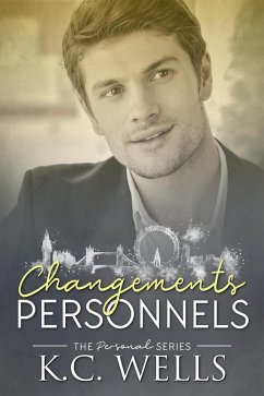 Changements Personnels (Personal Edition française, #2) (eBook, ePUB) - Wells, K. C.