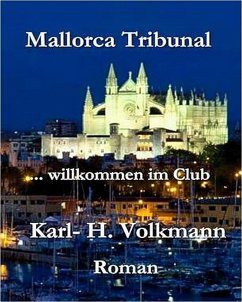 Mallorca Tribunal (eBook, ePUB) - Volkmann, Karl Heinz