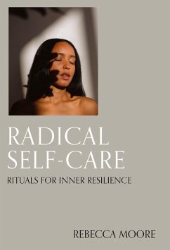 Cover Radical Self-Care (eBook, ePUB)