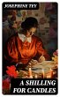 A Shilling for Candles (eBook, ePUB) - Bild 1