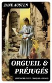 Orgueil & Préjugés (Edition bilingue: français-anglais) (eBook, ePUB)