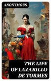 The Life of Lazarillo de Tormes (eBook, ePUB)