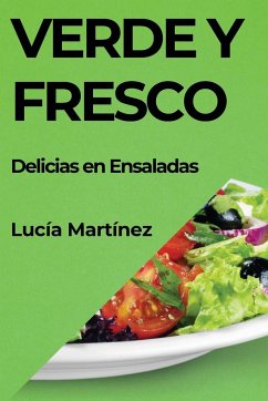 Verde y Fresco - Martínez, Lucía