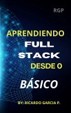 Aprendiendo Programacion desde 0 (eBook, ePUB)