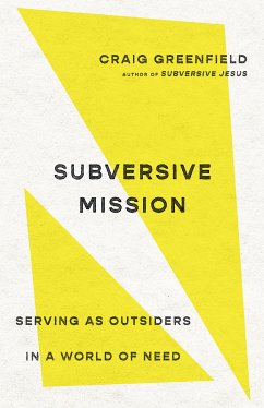 Subversive Mission (eBook, ePUB) - Greenfield, Craig