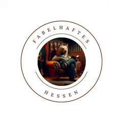 Fabelhaftes Hessen (eBook, ePUB) - Möller, Carmen