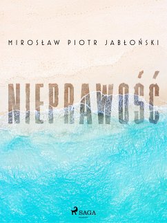 Nieprawość (eBook, ePUB) - Jabłoński, Mirosław Piotr