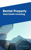 Rental Property Real Estate Investing (eBook, ePUB)