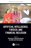 Artificial Intelligence, Fintech, and Financial Inclusion (eBook, ePUB)
