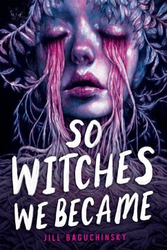 Cover So Witches We Became (eBook, ePUB)