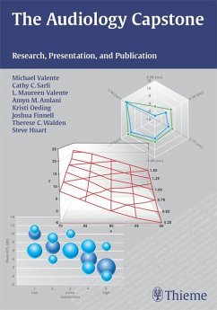 The Audiology Capstone (eBook, ePUB) - Valente, Michael; Sarli, Cathy; Valente, L. Maureen; Amlani, Amyn M.; Oeding, Kristi A. M.; Finnell, Joshua; Walden, Therese C.; Huart, Steve