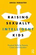 Raising Sexually Intelligent Kids... - Bild 1