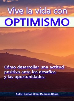 Cover Vive la vida con optimismo. (eBook, ePUB)