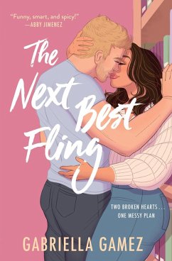 The Next Best Fling (eBook, ePUB) - Gamez, Gabriella