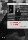 EINE MISSION DER ANGST (eBook, ePUB)
