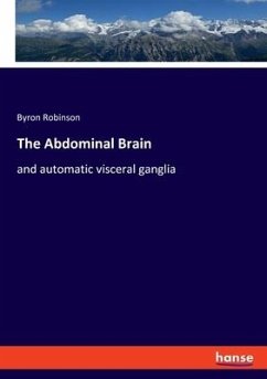 The Abdominal Brain - Robinson, Byron