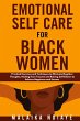 Emotional Self Care for Black Women - Bild 1